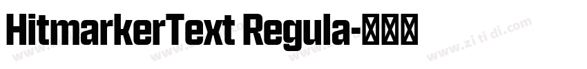 HitmarkerText Regula字体转换